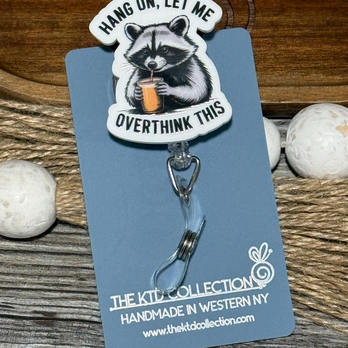 Hang On Let Me Overthink This Raccoon Retractable Badge Reel