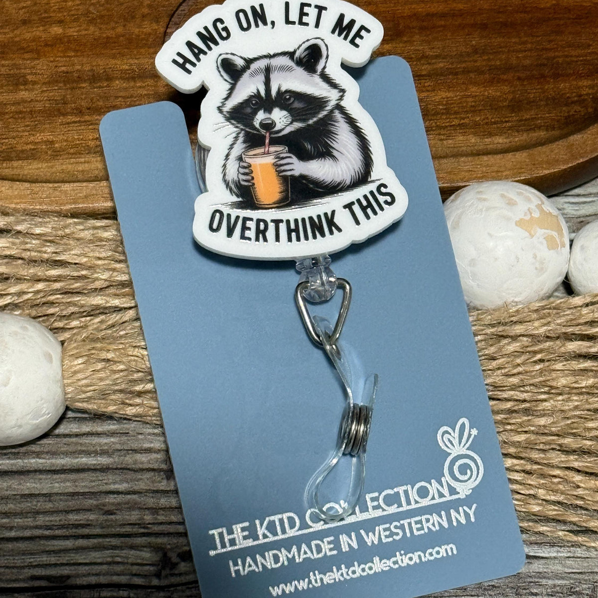 Hang On Let Me Overthink This Raccoon Retractable Badge Reel