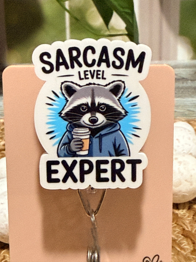 Sarcasm Level Expert Raccoon Badge Reel