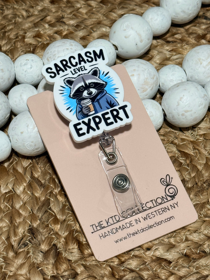 Sarcasm Level Expert Raccoon Badge Reel