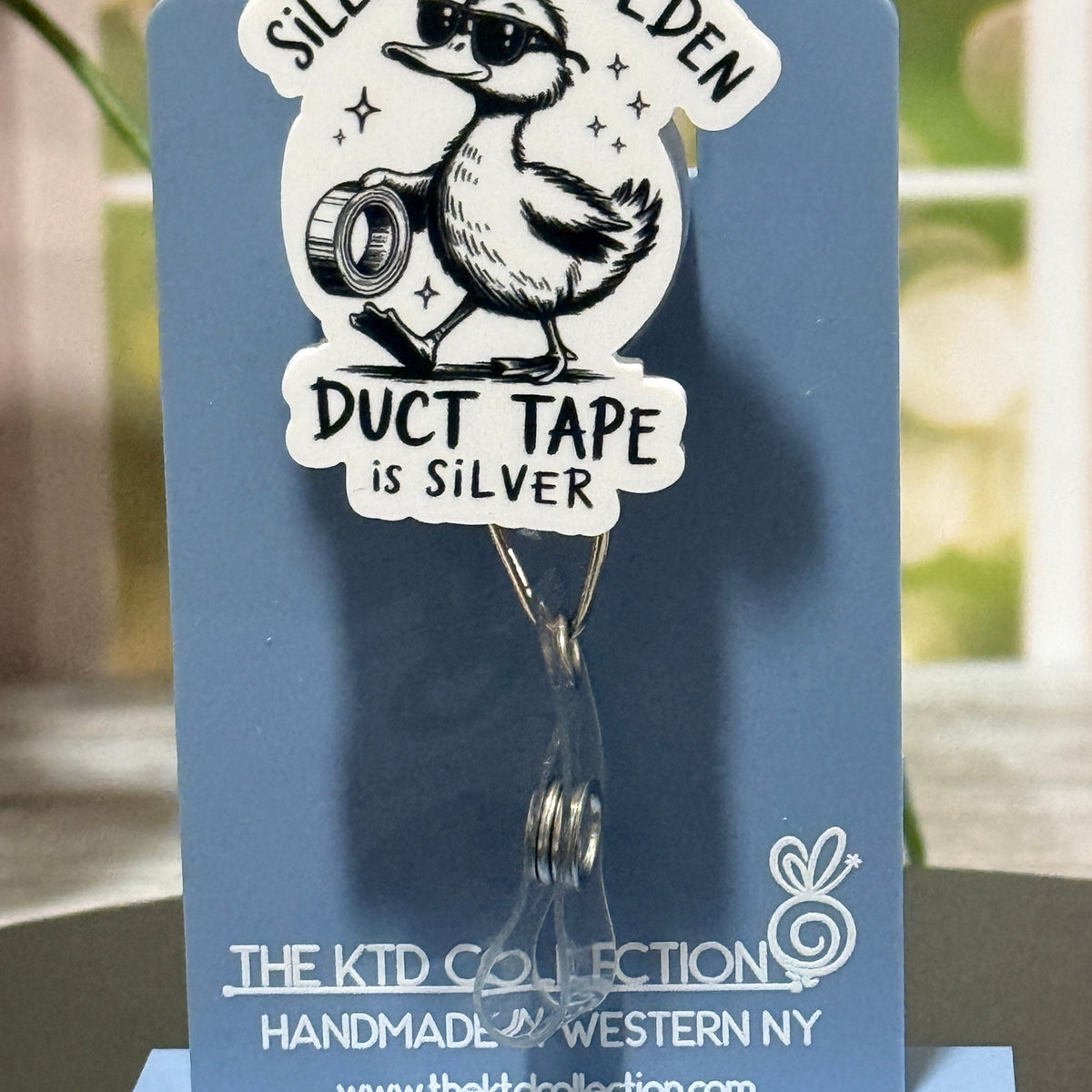Silence Is Golden Duct Tape Is Silver Funny Duck Badge Reel
