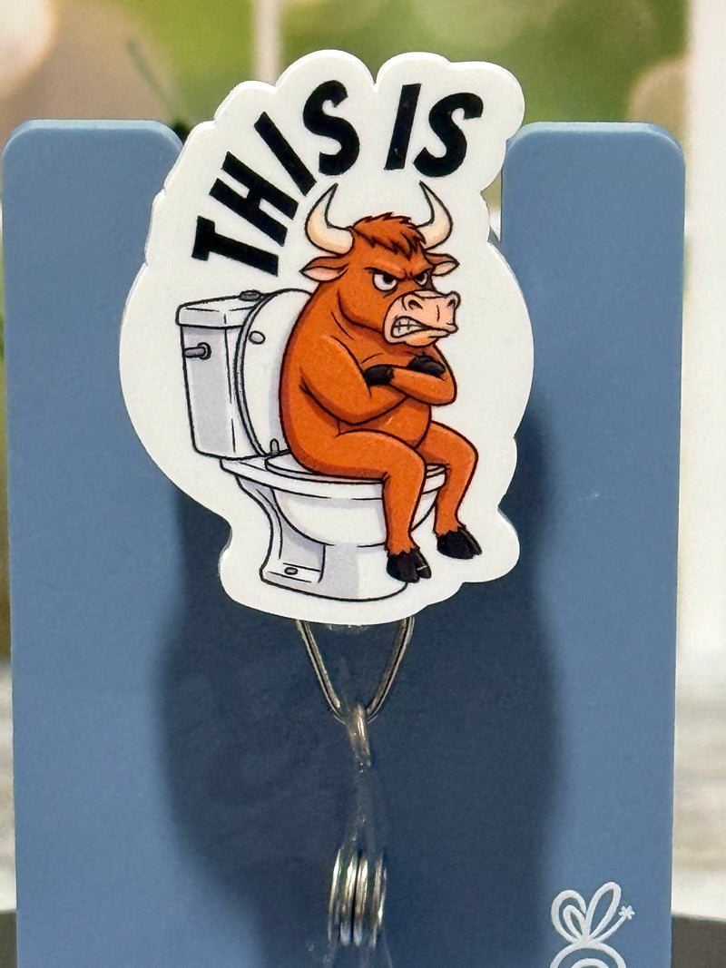 This Is Bull Funny Retractable Badge Reel for Office Workers