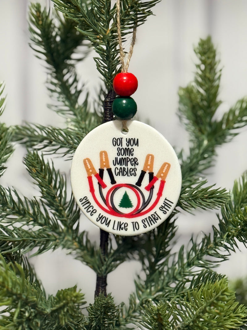 Funny Christmas Ornament – Got You Jumper Cables, Since You Like to Start Sh*t – 3" Ceramic, Double‑Sided, UV Printed